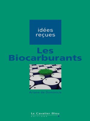 cover image of Les biocarburants